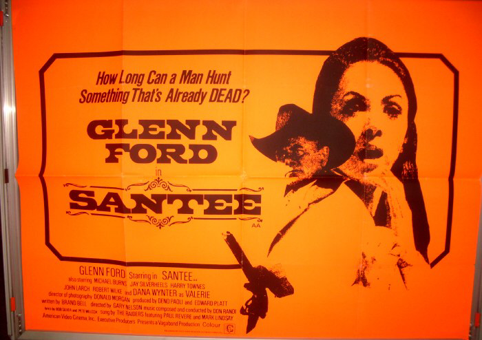 Cinema Poster: SANTEE 1973 (Quad) Glenn Ford Michael Burns Dana Wynter