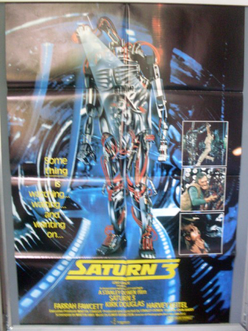 SATURN 3: One Sheet Film Poster SATURN 3: One Sheet Film Poster