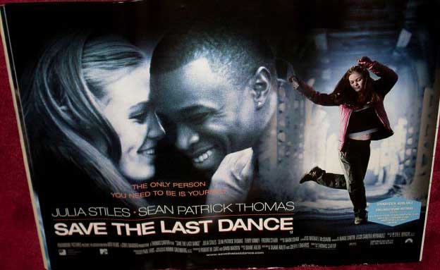SAVE THE LAST DANCE: UK Quad Film Poster