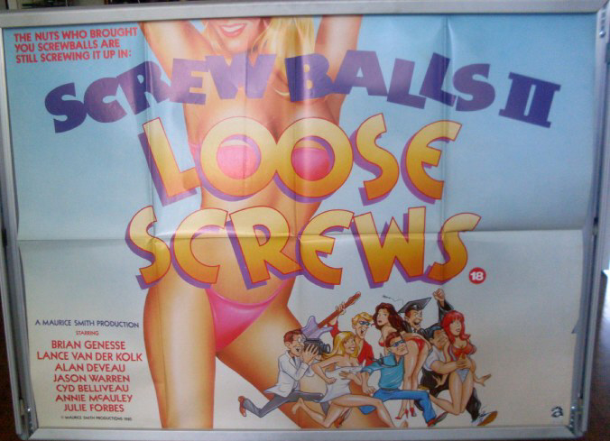 Cinema Poster: SCREWBALLS 2 LOOSE SCREWS 1985 (Quad) Bryan Genesse Alan Deveau