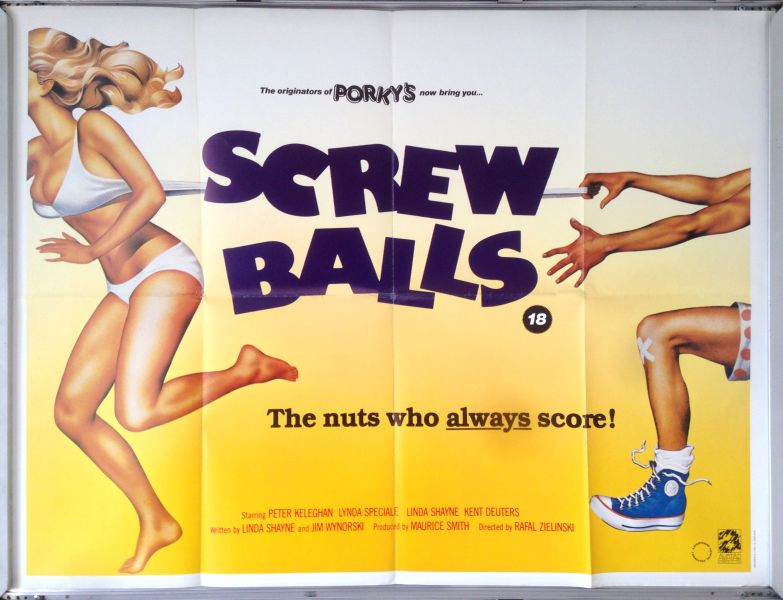 Cinema Poster: SCREWBALLS 1983 (Quad) Peter Keleghan Kent Deuters Linda Speciale Cinema Poster: SCREWBALLS 1983 (Quad) Peter Keleghan Kent Deuters Linda Speciale