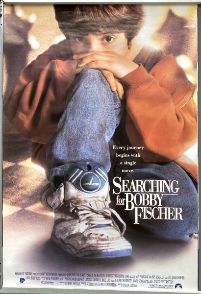 Cinema Poster: SEARCHING FOR BOBBY FISCHER 1993 (One Sheet) Max Pomeranc Cinema Poster: SEARCHING FOR BOBBY FISCHER 1993 (One Sheet) Max Pomeranc