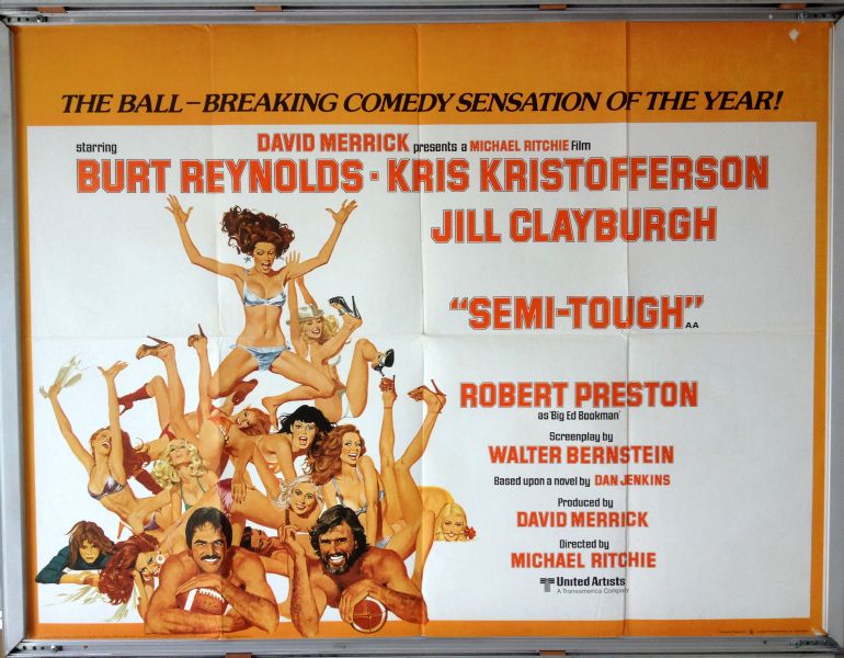 Cinema Poster: SEMI-TOUGH 1977 (Quad) Burt Reynolds Carl Weathers Cinema Poster: SEMI-TOUGH 1977 (Quad) Burt Reynolds Carl Weathers
