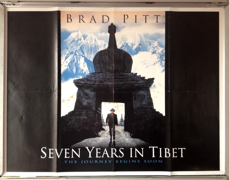 Cinema Poster: SEVEN YEARS IN TIBET 1997 (Advance Quad) Brad Pitt David Thewlis