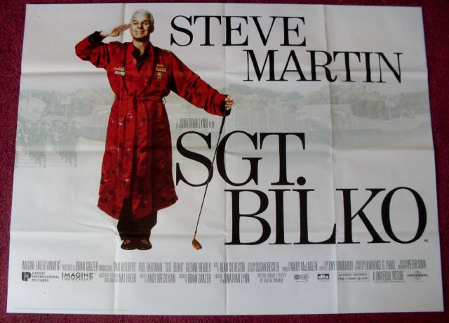 SGT. BILKO: UK Quad Film Poster SGT. BILKO: UK Quad Film Poster