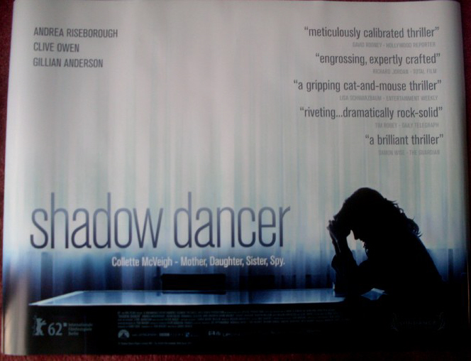 SHADOW DANCER: UK Quad Film Poster SHADOW DANCER: UK Quad Film Poster