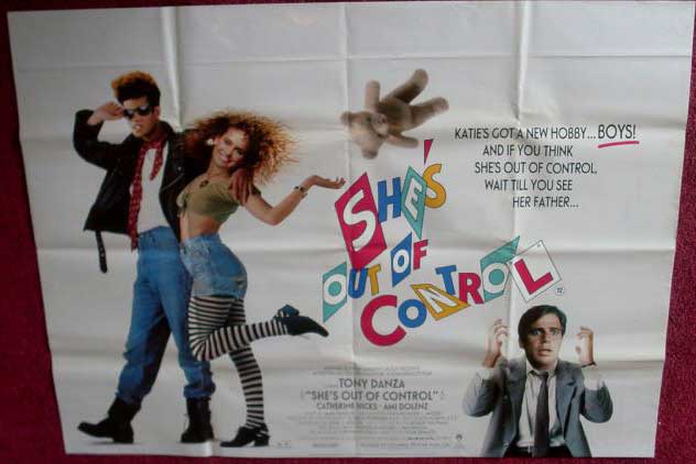 SHE'S OUT OF CONTROL: UK Quad Film Poster SHE'S OUT OF CONTROL: UK Quad Film Poster
