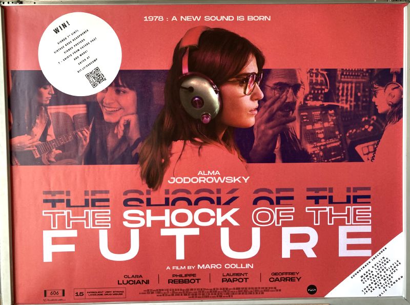 Cinema Poster: SHOCK OF THE FUTURE, THE 2019 (Quad) Alma Jodorowsky