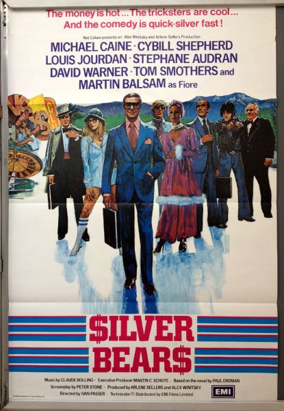 Cinema Poster: SILVER BEARS 1978 (One Sheet) Michael Caine Cybill Shepherd