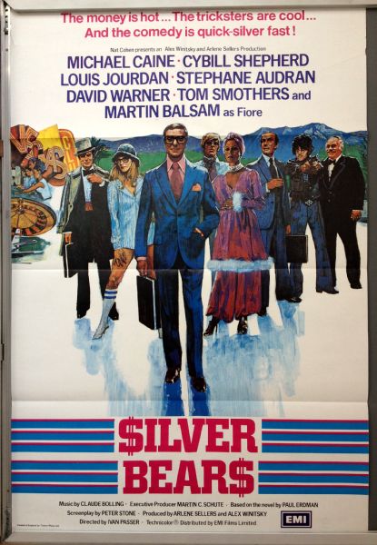 Cinema Poster: SILVER BEARS 1978 (One Sheet) Michael Caine Cybill Shepherd Cinema Poster: SILVER BEARS 1978 (One Sheet) Michael Caine Cybill Shepherd