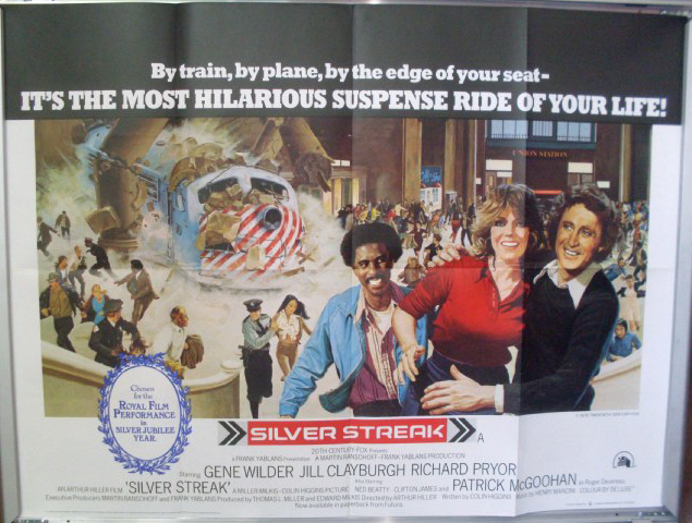 Cinema Poster: SILVER STREAK 1976(Quad) Gene Wilder Richard Pryor Jill Clayburgh