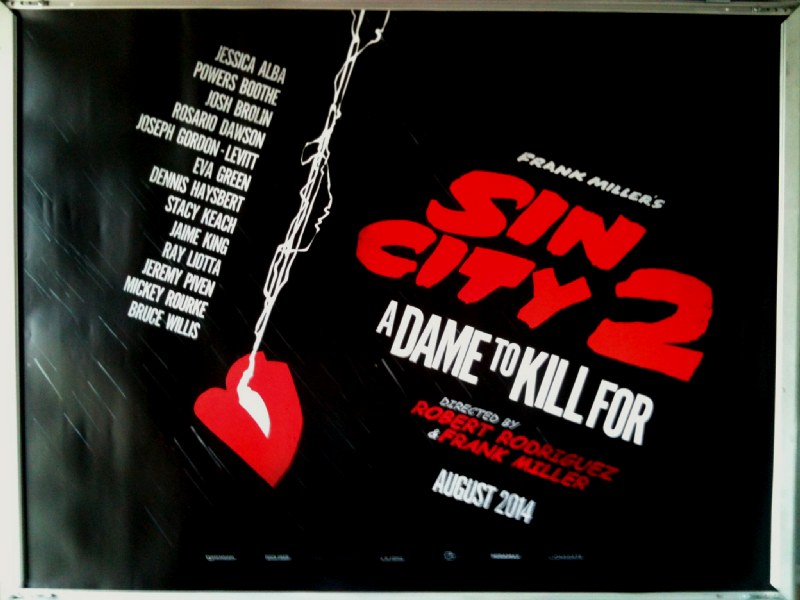 SIN CITY 2 A DAME TO KILL FOR: Advance UK Quad Film Poster SIN CITY 2 A DAME TO KILL FOR: Advance UK Quad Film Poster