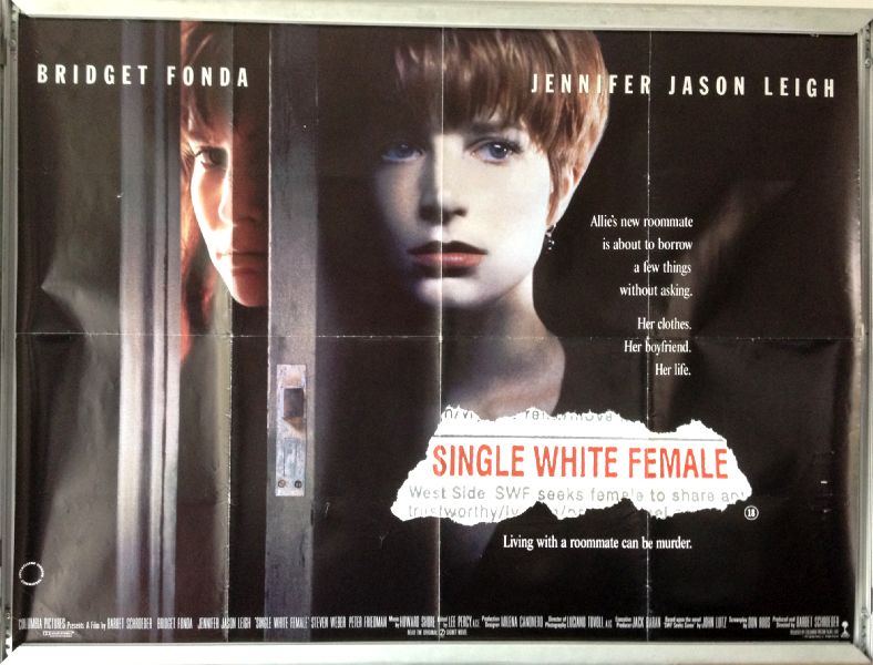 Cinema Poster: SINGLE WHITE FEMALE 1992 (Quad) Bridget Fonda Jennifer Jason Leigh