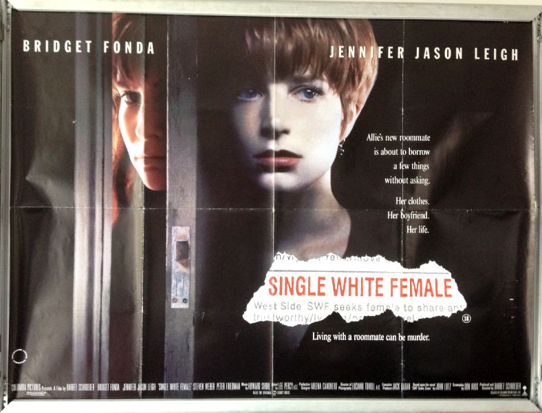 Cinema Poster: SINGLE WHITE FEMALE 1992 (Quad) Bridget Fonda Jennifer Jason Leigh Cinema Poster: SINGLE WHITE FEMALE 1992 (Quad) Bridget Fonda Jennifer Jason Leigh