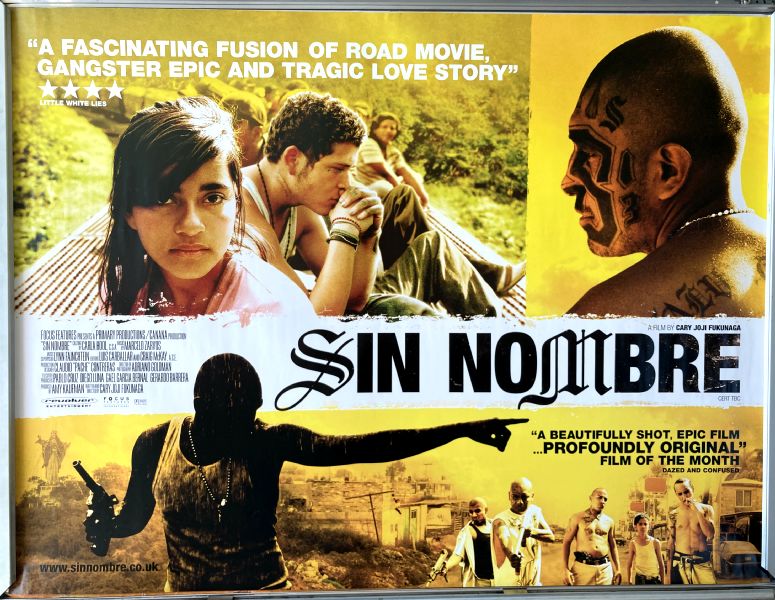 Cinema Poster: SIN NOMBRE 2009 (Quad) Paulina Gaitan Cary Fukunaga Cinema Poster: SIN NOMBRE 2009 (Quad) Paulina Gaitan Cary Fukunaga