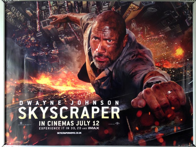 Cinema Poster: SKYSCRAPER 2018 (Hanging Quad) Dwayne Johnson Neve Campbell