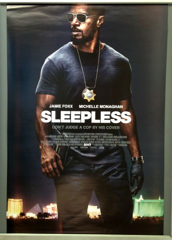 Cinema Poster: SLEEPLESS 2017 (One Sheet) Jamie Foxx Michelle Monaghan