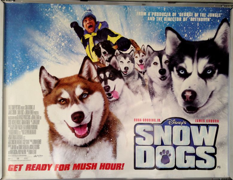 Cinema Poster: SNOW DOGS 2002 (Quad) Cuba Gooding Jr. James Coburn Cinema Poster: SNOW DOGS 2002 (Quad) Cuba Gooding Jr. James Coburn