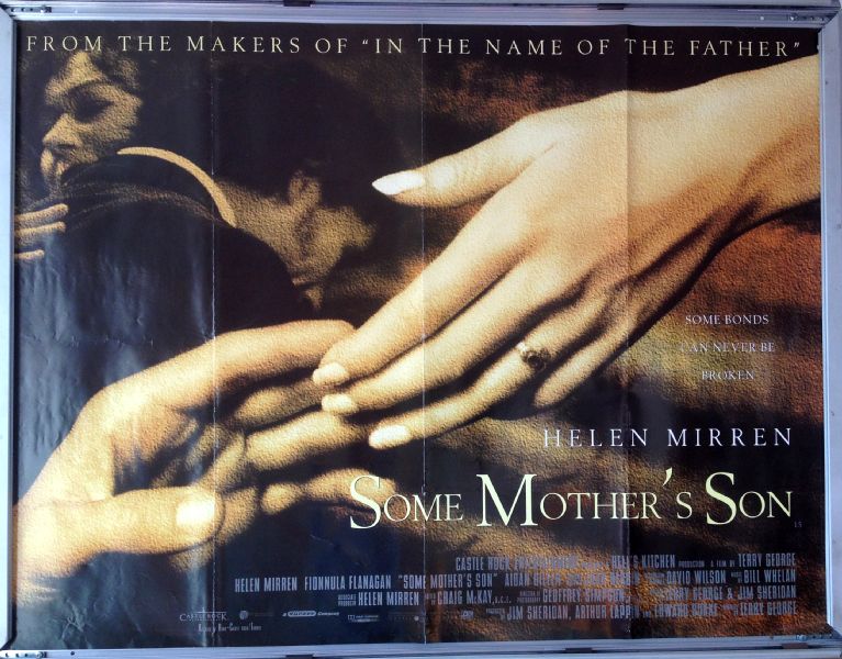 Cinema Poster: SOME MOTHER'S SON 1997 (Quad) Helen Mirren Fionnula Flanagan