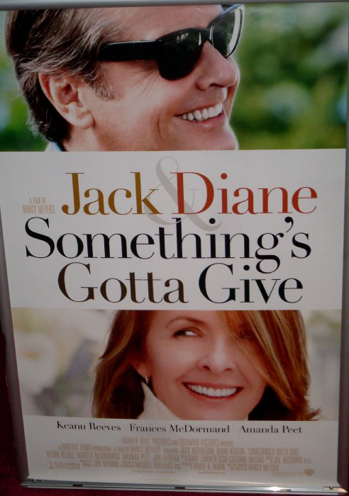 SOMETHING'S GOTTA GIVE: Advance One Sheet Film Poster