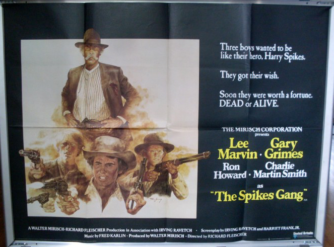 Cinema Poster: SPIKES GANG, THE 1974 (Quad) Lee Marvin Gary Grimes Ron Howard Cinema Poster: SPIKES GANG, THE 1974 (Quad) Lee Marvin Gary Grimes Ron Howard