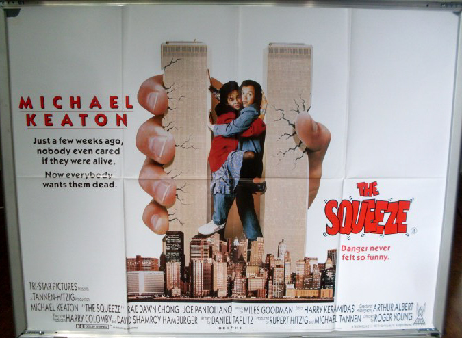 Cinema Poster: SQUEEZE, THE 1987 (Quad) Michael Keaton Rae Dawn Chong