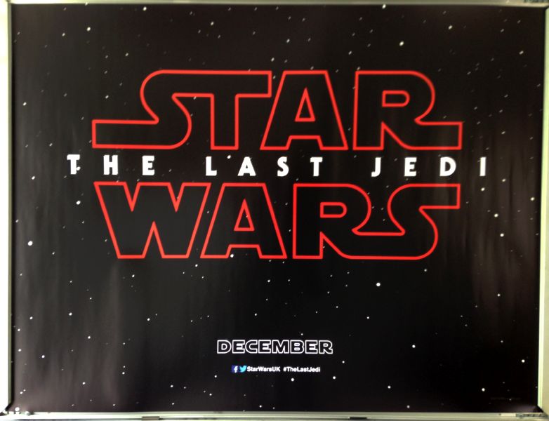 Cinema Poster: STAR WARS THE LAST JEDI 2017 (1st Advance Quad) Mark Hamill