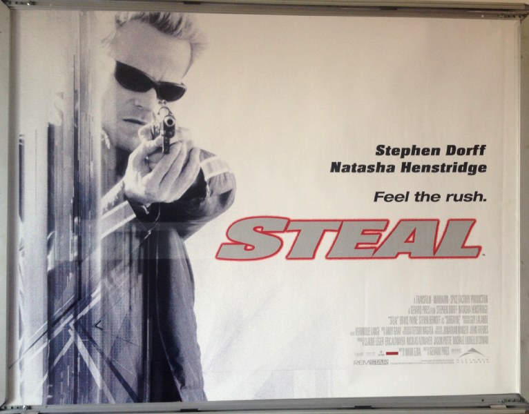 STEAL: Main UK Quad Film Poster STEAL: Main UK Quad Film Poster
