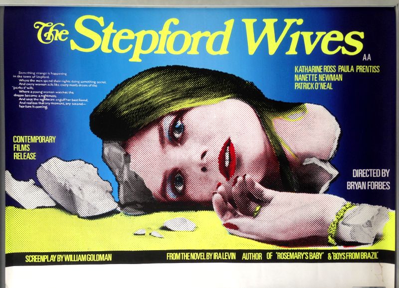 Cinema Poster: STEPFORD WIVES, THE 1975 (Quad) Katharine Ross Nanette Newman