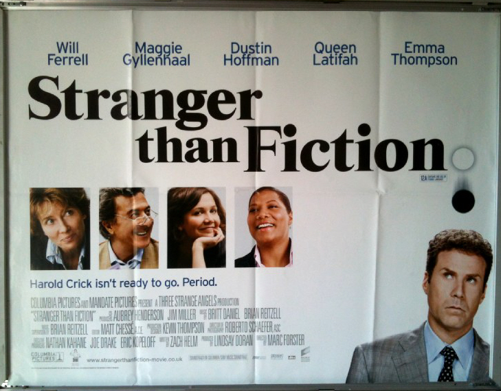 STRANGER THAN FICTION: Advance UK Quad Film Poster STRANGER THAN FICTION: Advance UK Quad Film Poster