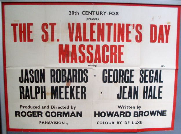 Cinema Poster: ST VALENTINE'S DAY MASSACRE 1967 (Text Quad) Roger Corman Cinema Poster: ST VALENTINE'S DAY MASSACRE 1967 (Text Quad) Roger Corman