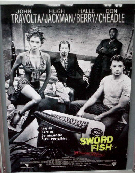 SWORDFISH: Main One Sheet Film Poster SWORDFISH: Main One Sheet Film Poster