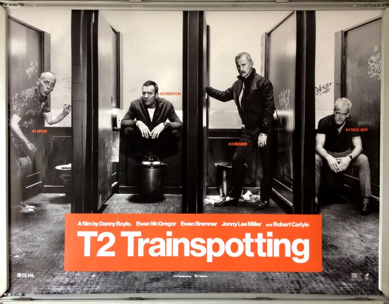 Cinema Poster: T2 TRAINSPOTTING 2017 (Advance Quad) Ewan McGregor Ewen Bremner Cinema Poster: T2 TRAINSPOTTING 2017 (Advance Quad) Ewan McGregor Ewen Bremner