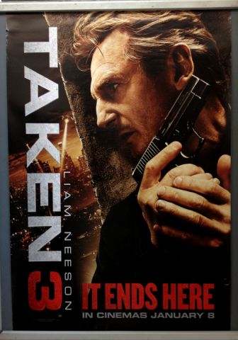 Cinema Poster: TAKEN 3 2015 (Main One Sheet) Liam Neeson Forest Whitaker Maggie Grace