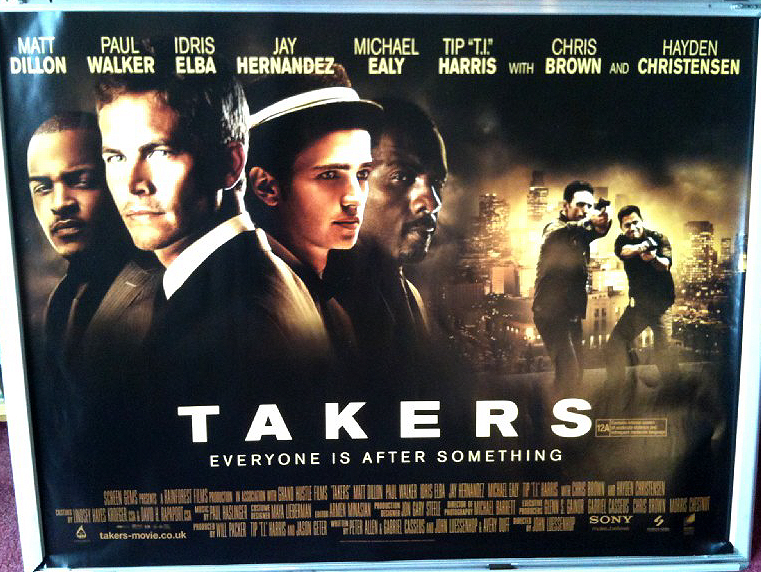 TAKERS: UK Quad Film Poster TAKERS: UK Quad Film Poster