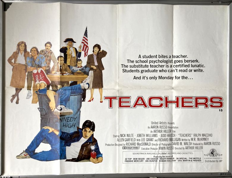 Cinema Poster: TEACHERS 1984 (Quad) Nick Nolte JoBeth Williams Judd Hirsch