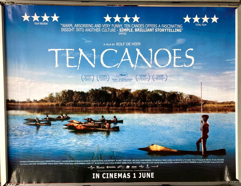Cinema Poster: TEN CANOES 2007 (Quad) Crusoe Kurddal Jamie Gulpilil Richard Birrinbirrin