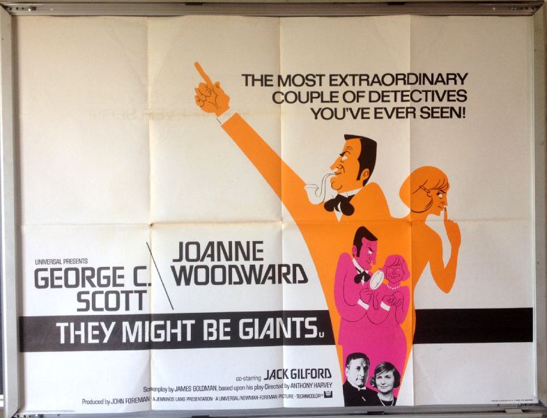 Cinema Poster: THEY MIGHT BE GIANTS 1972 (Quad) George C. Scott Cinema Poster: THEY MIGHT BE GIANTS 1972 (Quad) George C. Scott