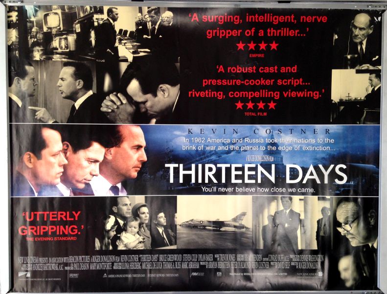 Cinema Poster: THIRTEEN DAYS 2001 (Quad) Kevin Costner Bruce Greenwood Cinema Poster: THIRTEEN DAYS 2001 (Quad) Kevin Costner Bruce Greenwood