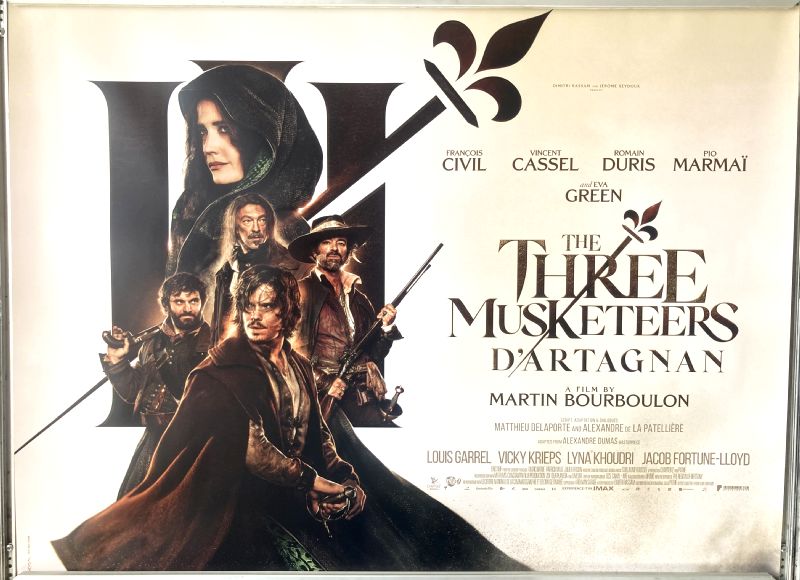 Cinema Poster: THREE MUSKETEERS D'ARTAGNAN, THE 2023 (Quad) Eva Green Vincent Cassel