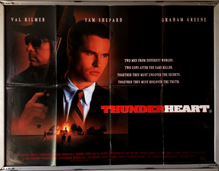 THUNDERHEART: Main UK Quad Film Poster THUNDERHEART: Main UK Quad Film Poster