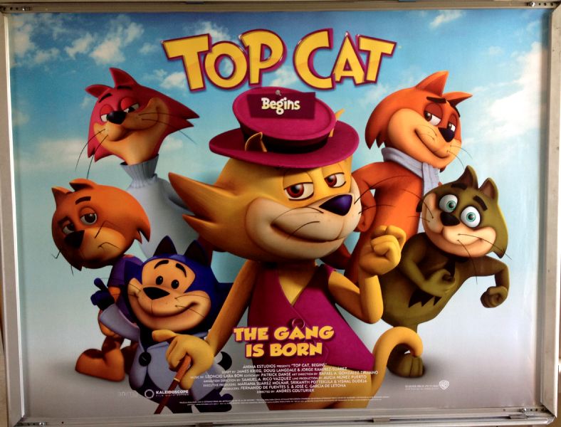 Cinema Poster: TOP CAT BEGINS 2016 (Quad) Darin De Paul Ben Diskin Marieve Herington Cinema Poster: TOP CAT BEGINS 2016 (Quad) Darin De Paul Ben Diskin Marieve Herington