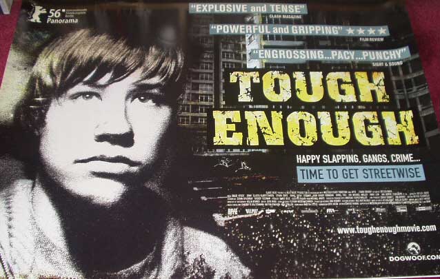TOUGH ENOUGH: Main UK Quad Film Poster TOUGH ENOUGH: Main UK Quad Film Poster