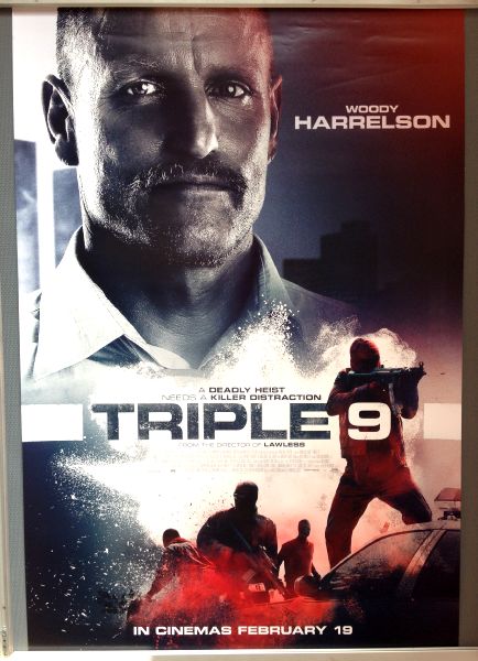 Cinema Poster: TRIPLE 9 2016 (Woody Harrelson One Sheet) Norman Reedus Casey Affleck