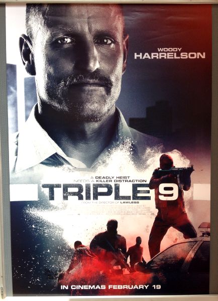 Cinema Poster: TRIPLE 9 2016 (Woody Harrelson One Sheet) Norman Reedus Casey Affleck Cinema Poster: TRIPLE 9 2016 (Woody Harrelson One Sheet) Norman Reedus Casey Affleck