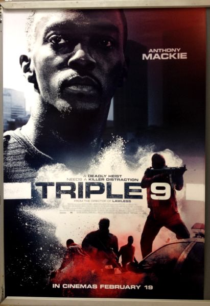 Cinema Poster: TRIPLE 9 2016 (Anthony Mackie One Sheet) Norman Reedus Casey Affleck