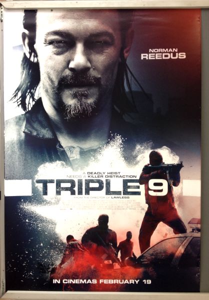 Cinema Poster: TRIPLE 9 2016 (Norman Reedus One Sheet) Norman Reedus Casey Affleck