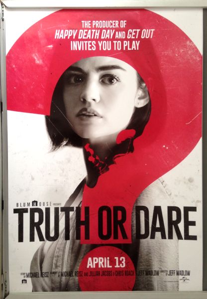 Cinema Poster: TRUTH OR DARE 2018 (Advance One Sheet) Lucy Hale Tyler Posey
