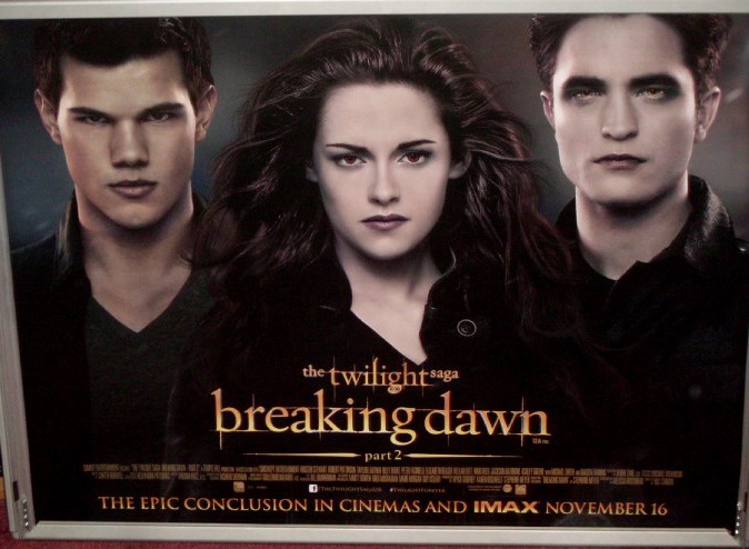 TWILIGHT SAGA BREAKING DAWN PART 2: Main Quad Film Poster TWILIGHT SAGA BREAKING DAWN PART 2: Main Quad Film Poster