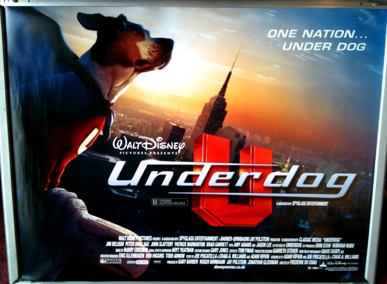 UNDERDOG: Main UK Quad Film Poster